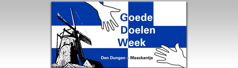 Goede doelen week Den Dungen en Maaskantje